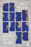 In The Lily Room (eBook, ePUB) In The Lily Room (eBook, ePUB)