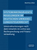 Systeminkongruente Regelungen im deutschen Umwandlungssteuerrecht (eBook, PDF)