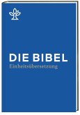 Die Bibel (eBook, ePUB) Die Bibel (eBook, ePUB)