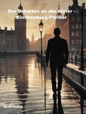 Der Schatten an der Alster - Ein Hamburg-Thriller (eBook, ePUB) Der Schatten an der Alster - Ein Hamburg-Thriller (eBook, ePUB)