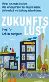 Zukunftslust  (Mängelexemplar)