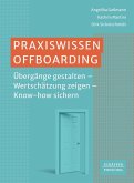 Praxiswissen Offboarding (eBook, ePUB) Praxiswissen Offboarding (eBook, ePUB)