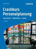 Crashkurs Personalplanung (eBook, ePUB) Crashkurs Personalplanung (eBook, ePUB)
