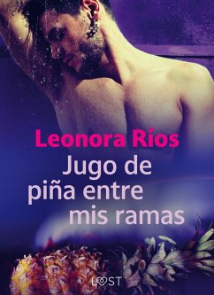 Cover Jugo de piña entre mis ramas (eBook, ePUB)