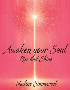 Awaken Your Soul (eBook, ePUB)