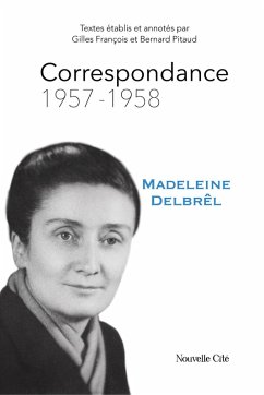 Correspondance 1957 - 1958 (eBook, ePUB) - Delbrêl, Madeleine