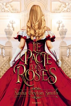 Le pacte des roses, Tome 01 (eBook, ePUB) Cover Le pacte des roses, Tome 01 (eBook, ePUB)