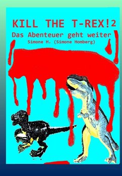 Cover KILL THE T-REX! 2 (eBook, ePUB)