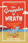 The Grapples of Wrath (eBook, ePUB) The Grapples of Wrath (eBook, ePUB)