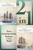Fähnrich Hornblower / Leutnant Hornblower - Zwei Romane in einem Band (eBook, ePUB)