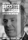 Successo Insuccesso (eBook, ePUB)