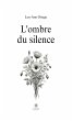 L'ombre du silence (eBook, ePUB) - Bild 1