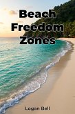 Beach Freedom Zones (eBook, ePUB)