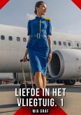 Liefde in het vliegtuig. 1 (eBook, ePUB) Liefde in het vliegtuig. 1 (eBook, ePUB)