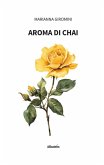 Aroma di chai (eBook, ePUB) Aroma di chai (eBook, ePUB)