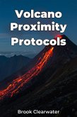 Volcano Proximity Protocols (eBook, ePUB)
