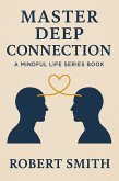 Master Deep Connection (eBook, ePUB)