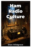 Ham Radio Culture (eBook, ePUB)