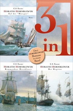 Hornblower auf der Hotspur / Kommandant Hornblower / Der Kapitän - Drei Romane in einem Band (eBook, ePUB) Cover Hornblower auf der Hotspur / Kommandant Hornblower / Der Kapitän - Drei Romane in einem Band (eBook, ePUB)