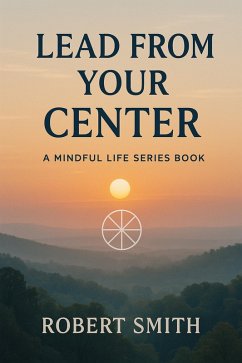 Cover Lead from Your Center (eBook, ePUB)