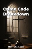 Crime Code Breakdown (eBook, ePUB) Crime Code Breakdown (eBook, ePUB)