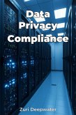 Data Privacy Compliance (eBook, ePUB) Data Privacy Compliance (eBook, ePUB)