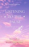 Listening to the Pause (eBook, ePUB) Listening to the Pause (eBook, ePUB)