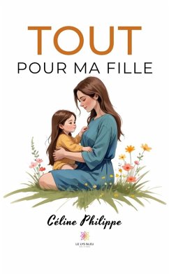 Cover Tout pour ma fille (eBook, ePUB)