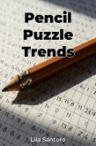 Pencil Puzzle Trends (eBook, ePUB)