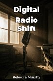 Digital Radio Shift (eBook, ePUB) Digital Radio Shift (eBook, ePUB)