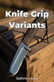 Knife Grip Variants (eBook, ePUB) Knife Grip Variants (eBook, ePUB)