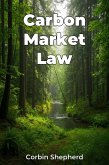 Carbon Market Law (eBook, ePUB) Carbon Market Law (eBook, ePUB)
