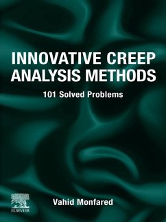 Innovative Creep Analysis Methods (eBook, ePUB) - Monfared, Vahid