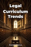 Legal Curriculum Trends (eBook, ePUB) Legal Curriculum Trends (eBook, ePUB)