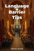 Language Barrier Tips (eBook, ePUB)