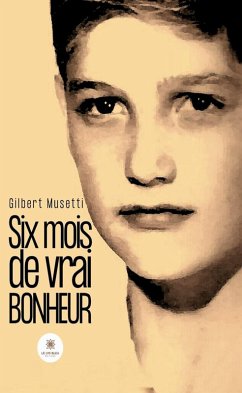 Cover Six mois de vrai bonheur (eBook, ePUB)
