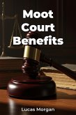 Moot Court Benefits (eBook, ePUB)