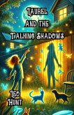 Laurel and the Talking Shadows (eBook, ePUB)