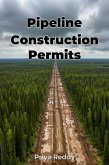 Pipeline Construction Permits (eBook, ePUB) Pipeline Construction Permits (eBook, ePUB)