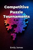 Competitive Puzzle Tournaments (eBook, ePUB) Competitive Puzzle Tournaments (eBook, ePUB)