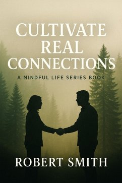 Cover Cultivate Real Connections (eBook, ePUB)