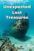 Unexpected Lost Treasures (eBook, ePUB) Unexpected Lost Treasures (eBook, ePUB)