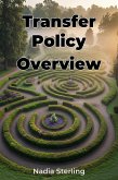 Transfer Policy Overview (eBook, ePUB) Transfer Policy Overview (eBook, ePUB)