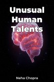 Unusual Human Talents (eBook, ePUB) Unusual Human Talents (eBook, ePUB)