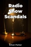 Radio Show Scandals (eBook, ePUB) Radio Show Scandals (eBook, ePUB)