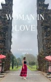 Woman In Love (eBook, ePUB) Woman In Love (eBook, ePUB)