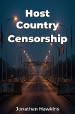 Host Country Censorship (eBook, ePUB) Host Country Censorship (eBook, ePUB)