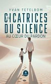 Les cicatrices du silence (eBook, ePUB)