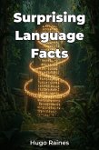 Surprising Language Facts (eBook, ePUB) Surprising Language Facts (eBook, ePUB)