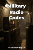 Military Radio Codes (eBook, ePUB) Military Radio Codes (eBook, ePUB)